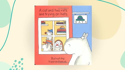 But Not the Hippopotamus