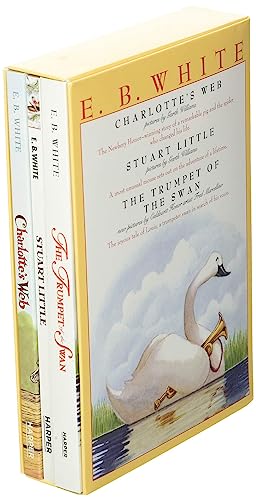 E. B. White Box Set: 3 Classic Favorites: Charlotte's Web, Stuart Little, The Trumpet of the Swan