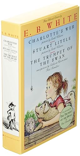 E. B. White Box Set: 3 Classic Favorites: Charlotte's Web, Stuart Little, The Trumpet of the Swan