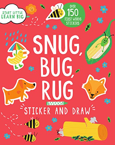 Sticker and Draw Snug, Bug, Rug (Start Little, Learn Big)