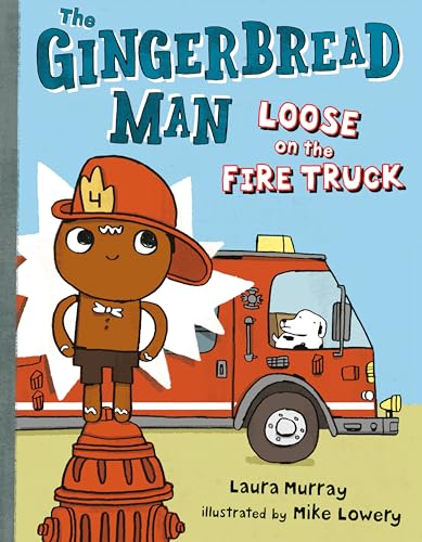 The Gingerbread Man Loose on the Fire Truck (The Gingerbread Man Is Loose)