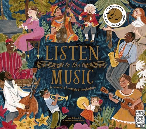 Listen to the Music: A world of magical melodies - Press the Notes to Listen to a World of Music