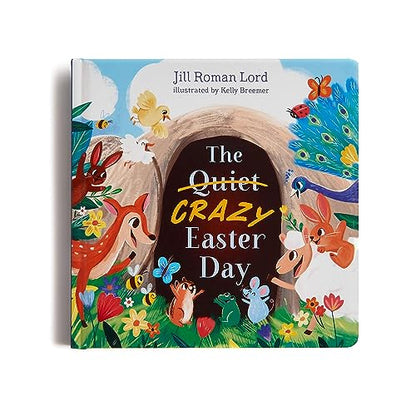 The Quiet/Crazy Easter Day (padded)