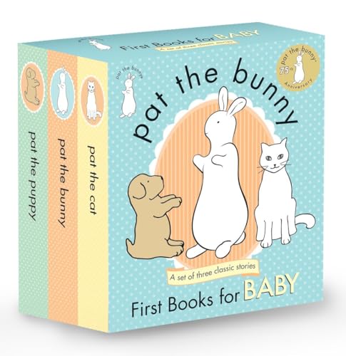 Pat the Bunny: First Books for Baby (Pat the Bunny): Pat the Bunny; Pat the Puppy; Pat the Cat (Touch-and-Feel)