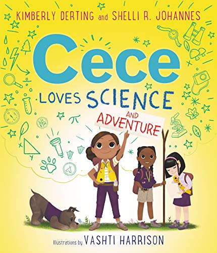 Cece Loves Science and Adventure