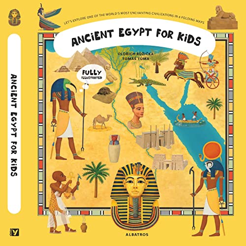 Ancient Egypt for Kids (Unfolding the Past, 1)