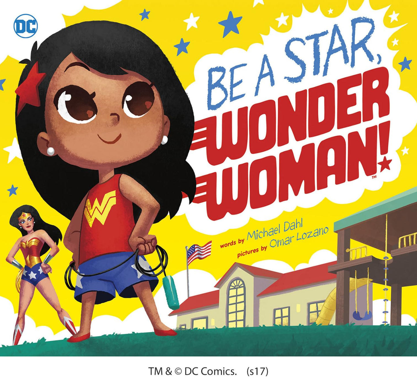 Be A Star, Wonder Woman! (DC Super Heroes)