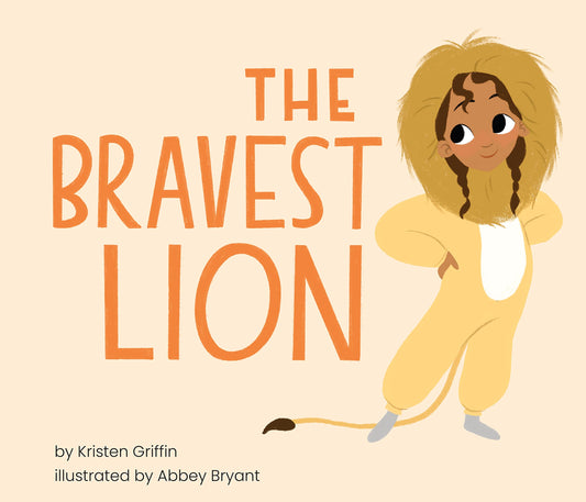 The Bravest Lion: A reassuring story about confronting common childhood fears and believing in yourself...picture book for ages 6 and under