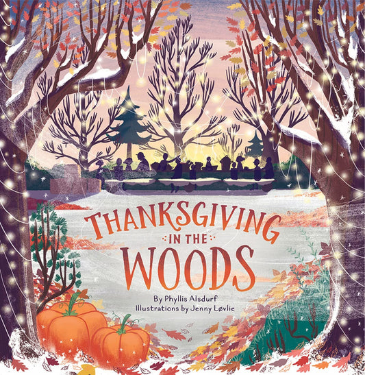 Thanksgiving in the Woods (Countryside Holidays, 1)